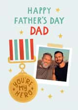 Personalised Father's Day Photo Card created by Lemon and Sugar  - Classic Father's Day Card for Dad - Medal - You're My Hero