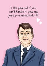 Peep Show Anniversary/Valentine's Day Card - Mark Corrigan - Quote created by Pedges Houseboat