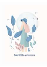 Happy Birthday, you’re amazing card for friend - cute nature girl with flowers created by Donna Moran Designs