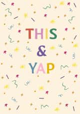 Cute card for friends and loved ones - This & Yap - Celebrate, Chat and Gossip created by withn