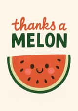 Cute Thank You Card - Thanks a Melon - Melon created by Paper Wishes Co