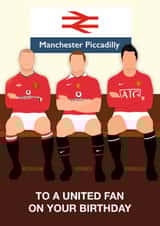 Man United Football Birthday Card - United Fan - Legends created by Paul Jones