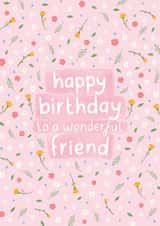 Pretty Birthday Card - Wonderful Friend created by Fliss Muir