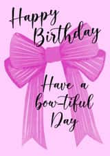 Pretty Bow Birthday Card for Her - Coquette Pink Bow for Friend created by Alexia Mickleburgh