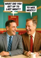 Funny Birthday Card - For Him - Weeing Mostly created by Dean Morris Cards