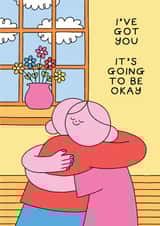 Cute Thinking Of You Card - I've Got You created by Stormy Knight