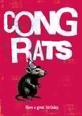 Funny birthday card - Congrats - funny rat illustration - Have a great birthday created by Tainted Genie