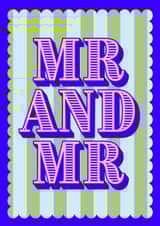 Classic Wedding Card - Mr And Mr created by Nina Bombina