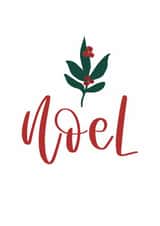 Christmas Card - Noel Brush Lettering - Green Branch and Berries Design created by Creative Feel Designs