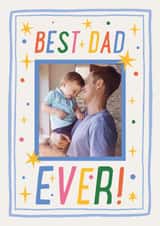 Personalised Father's Day Photo Card created by Sabrin Deirani - Classic Father's Day Card - Best Dad Ever