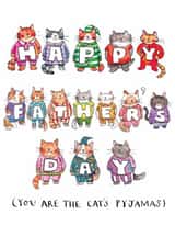Cute Father's Day Card - Cat's Pyjamas - Illustrated Cats created by Jelly Armchair
