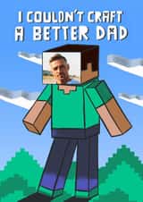 Personalised Father's Day Photo Card created by @AimeeStevens.Design - Fun Father's Day/Birthday Card - Minecraft - Couldn’t Craft A Better Dad