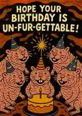 Un-FUR-gettable Naked Mole Rat Birthday Card – Funny & Quirky Animal Design created by Olivia 