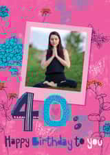 Personalised Birthday Photo Card created by Beverley Hopwood Illustration - Pretty Birthday Card - 40th - Flowers