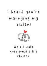 Cheeky Engagement Card - For Brother In Law - Questionable Life Choices created by Spark and Wild