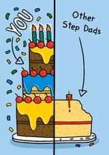 Funny Birthday Card - You Versus Other Step Dads created by TeePee Creations