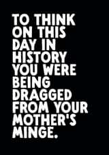 Funny Birthday Card - On This Day created by The Buddy Fernandez Card Co.