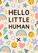 Cute New Baby Card - Hello Little Human created by Jeff and the Squirrel