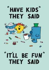 Funny Father's Day Card for Dad  - It'll Be Fun They Said - Mr. Men created by Mr. Men