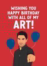 Arsenal Birthday Card - Mikel Arteta - Pun created by The Cake Thief