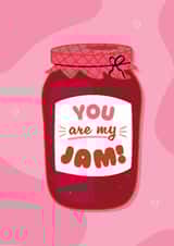 Cute Anniversary/Love & Friendship Card - You Are My Jam - Pun created by Crystal 