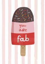 Fun Congratulations Card - You Are Fab - Ice Lolly created by Carolyn Rouse