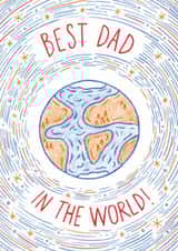 Best Dad In The World! Father's Day Card created by Lucy Mulligan