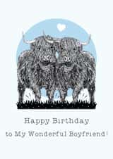 Cute Birthday Card - Wonderful Boyfriend - Highland Cows created by Beth Higgins Art