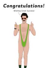 Funny Congratulations Card - Borat - Wishing Great Success created by Nicely Said Co.