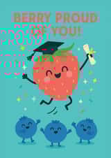 Cute Graduation Card for Friend – Strawberry & Blueberries – Berry Proud of You created by Tiffany Halls