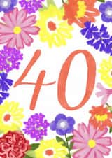 Classic Birthday Card - 40th - Pretty Florals created by Juniper and Rose Studio