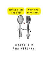 Cute 11th Anniversary Card - You're Steel The One - Spoon & Fork created by mungo and shoddy