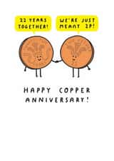 Cute 22nd Anniversary Card - 2p Coins - Pun created by mungo and shoddy