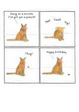 Funny Birthday Card - From The Cat - Hair Ball created by Rusty Pencil