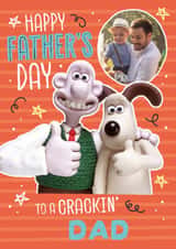 Personalised Father's Day Photo Card created by Danilo - Personalised Wallace & Gromit Photo Card – For a Crackin’ Dad!