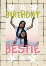 Personalised Birthday Photo Card created by Sweetlove Press - Pretty Birthday Card - For Bestie - Fun Photo Frame
