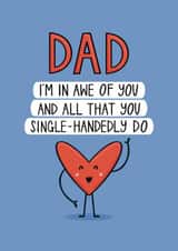 Cute Father’s Day Card - Awe Of You - Single Dad created by Muses & May 