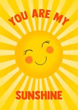 Cute Anniversary/Love & Friendship Card - You Are My Sunshine created by Poppy & Mabel