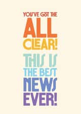 Congratulations Card - All Clear Card - Best News Ever - Cancer Free created by Rebecca Prinn