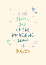 Classic Thank You Card - Incredible Staff At Guides - Hearts created by Rebecca Prinn