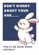 Dark Humour Birthday Card – You’ll Be Dead Soon created by CraftbyDonna