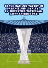 Tottenham Father's Day Card - Europa League Winners - Spurs created by Pink Peach Cards