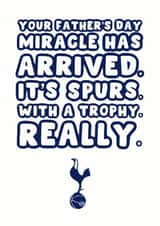 Spurs Father's Day Card - Tottenham - For Dad - Europa League Miracle created by Pink Peach Cards
