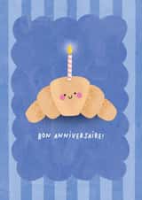 Cute Birthday Card - Croissant - Bon Anniversaire created by Studio Mads