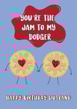 Cute Birthday Card - You're The Jam To My Dodger - For Husband created by @Laura Lonsdale Designs