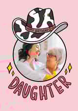 Personalised Birthday Photo Card created by TeePee Creations - Fun Birthday Card - For Daughter - Cowgirl Hat