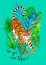 Cute Good Luck Card - Go Get 'Em Tiger! created by Paint to Paper Designs