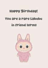 Cute Labubu birthday card for friend created by Chlobo Collections