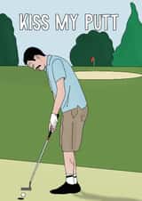 Funny Birthday Card - Golf - Kiss My Putt created by Blessherlittleartoons by Amy