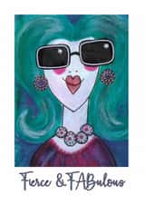 Funny Just Because Card for Fabulous Friend – Fierce & FABulous Shirley created by Lisa Newport